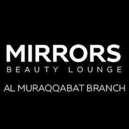 Mirrors Beauty Lounge | Muraqabat